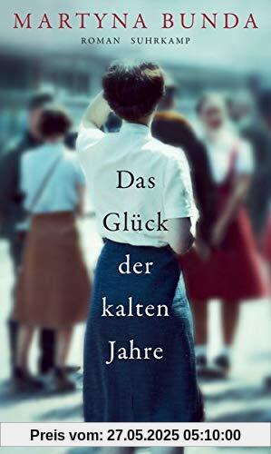 Das Glück der kalten Jahre: Roman