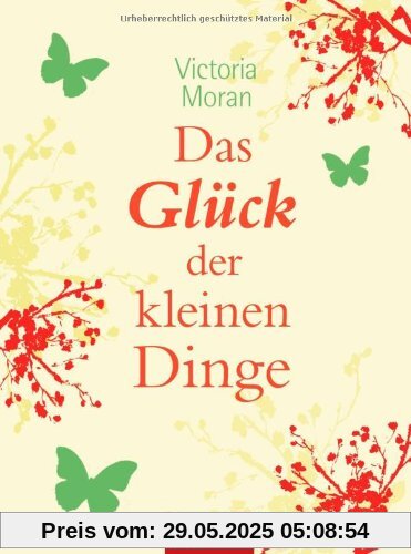 Das Glück der kleinen Dinge -