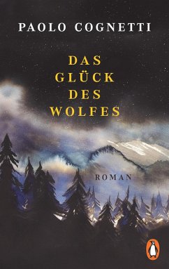 Das Glück des Wolfes von Penguin Verlag München