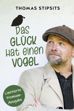 Das Glück hat einen Vogel von Carl Ueberreuter Verlag