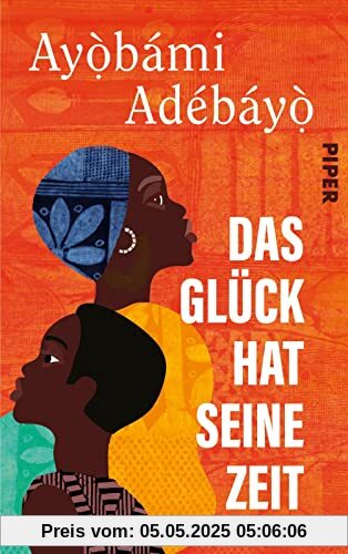 Das Glück hat seine Zeit: Roman | Mitreißende Literatur aus Nigeria