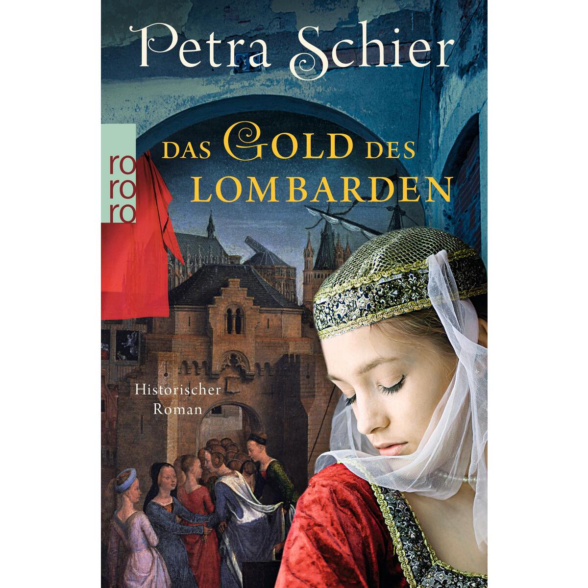 Das Gold des Lombarden von Rowohlt Taschenbuch