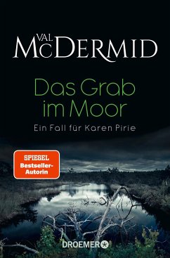 Das Grab im Moor / Karen Pirie Bd.5 von Droemer/Knaur
