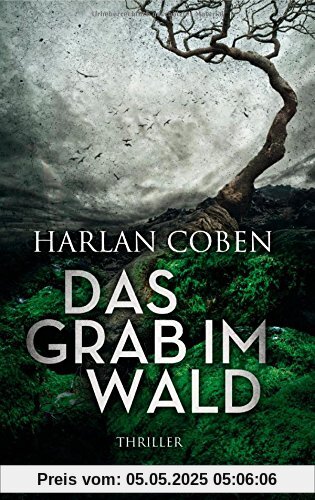 Das Grab im Wald: Thriller