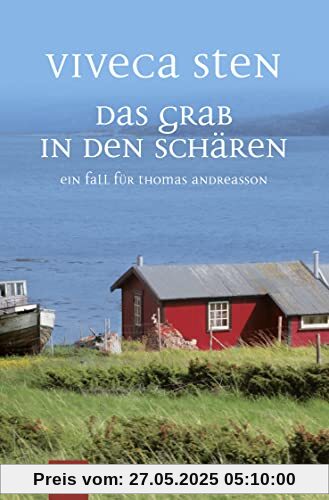 Das Grab in den Schären: Ein Fall für Thomas Andreasson (Thomas Andreasson ermittelt, Band 10)