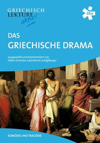 Das Griechische Drama