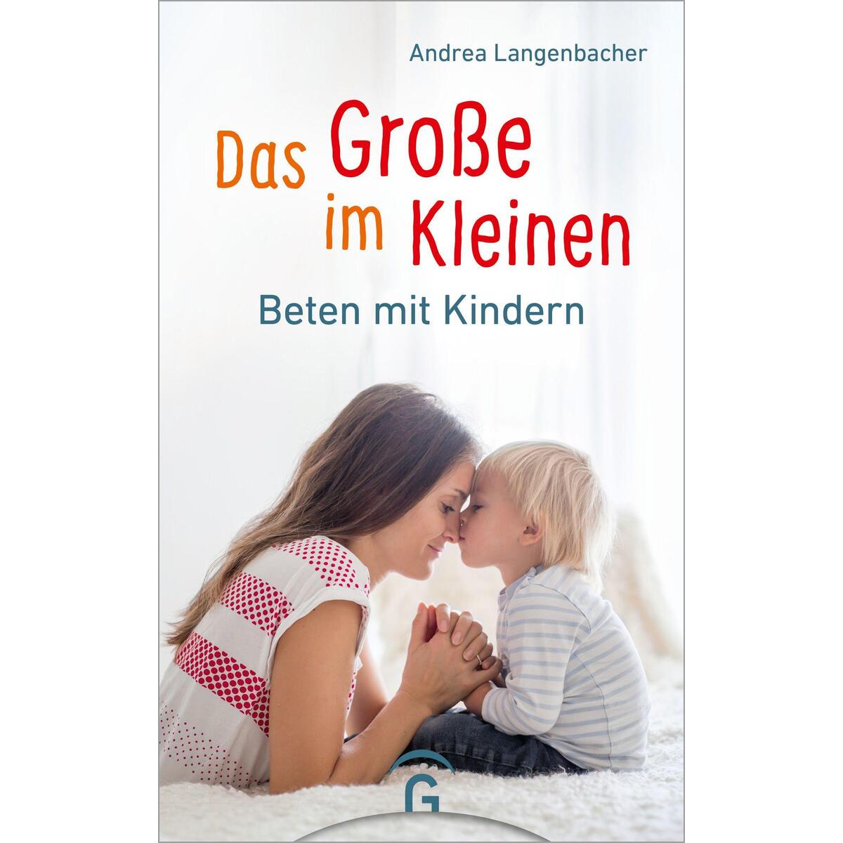 Das Große im Kleinen von Guetersloher Verlagshaus