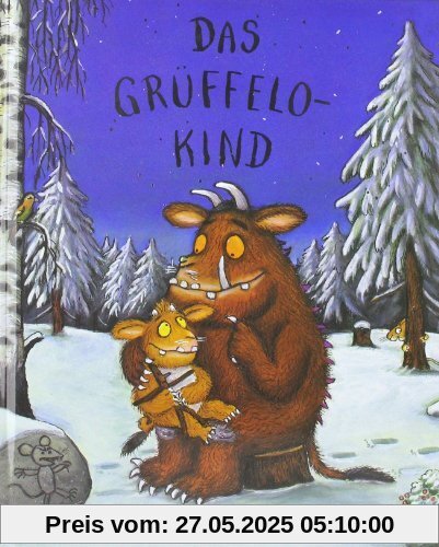 Das Grüffelokind: Vierfarbiges Bilderbuch Das Grüffelokind: Vierfarbiges Bilderbuch