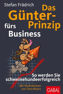 Das Günter-Prinzip fürs Business von GABAL