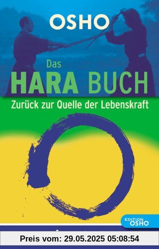 Das Hara Buch: Zurück zur Quelle der Lebenskraft