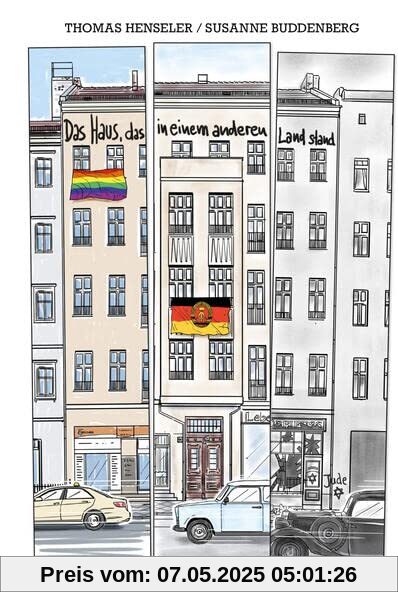 Das Haus, das in einem anderen Land stand: Fünf Lebensgeschichten