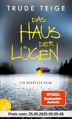 Das Haus der Lügen: Ein Norwegen-Krimi (Kajsa Coren, Band 7)