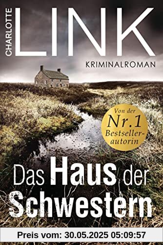 Das Haus der Schwestern: Kriminalroman Das Haus der Schwestern: Kriminalroman