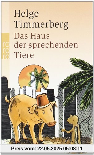 Das Haus der sprechenden Tiere: Eine Fabel