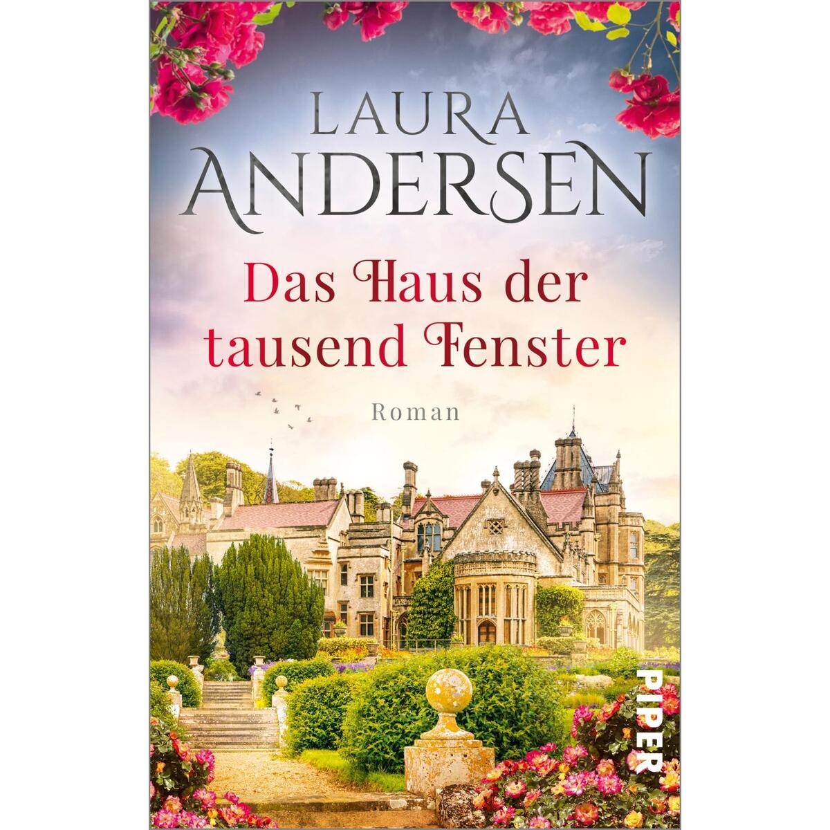 Das Haus der tausend Fenster von Piper Verlag GmbH