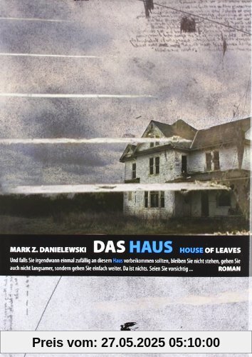 Das Haus. House of Leaves