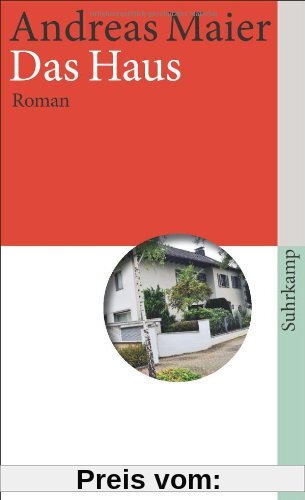 Das Haus: Roman (suhrkamp taschenbuch)