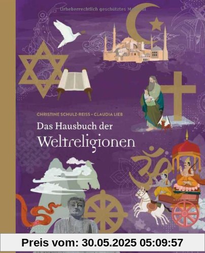 Das Hausbuch der Weltreligionen Das Hausbuch der Weltreligionen
