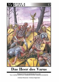 Das Heer des Varus, Teil 2 / Heere & Waffen Bd.17 von Zeughaus / Berliner Zinnfiguren