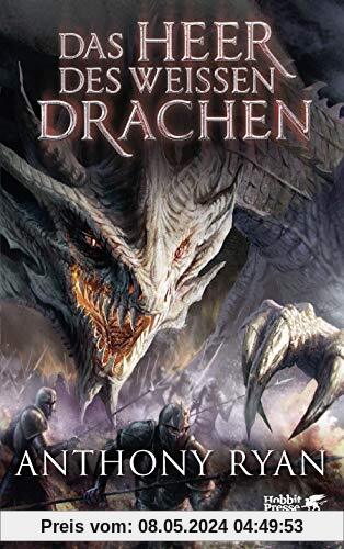 Das Heer des Weißen Drachen: Draconis Memoria Buch 2