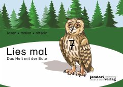 Das Heft mit der Eule / Lies mal Bd.7 von jandorfverlag / jandorfverlag KG