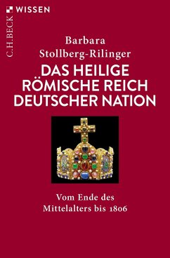 Das Heilige Römische Reich Deutscher Nation von Beck