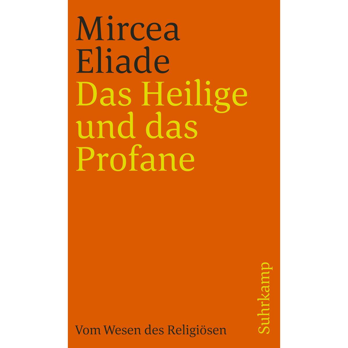 Das Heilige und das Profane von Suhrkamp Verlag AG