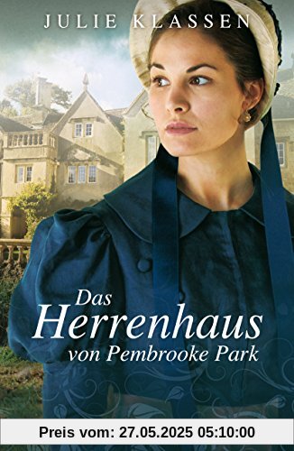 Das Herrenhaus von Pembrooke Park Das Herrenhaus von Pembrooke Park