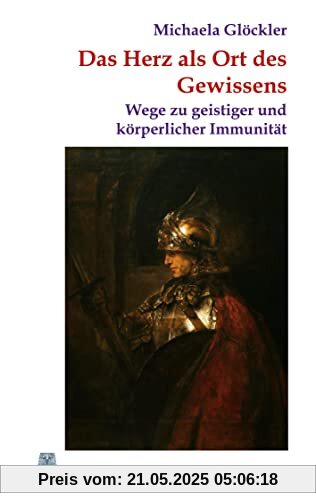 Das Herz als Ort des Gewissens