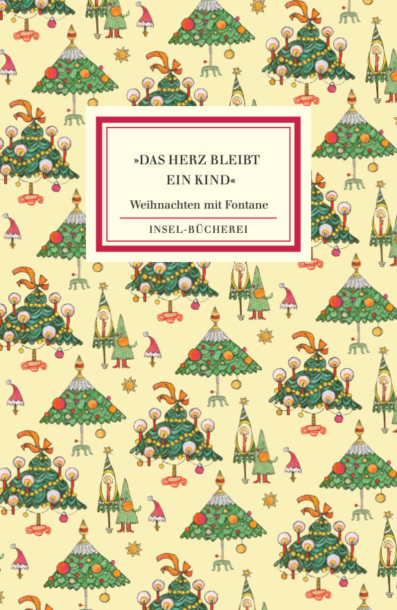 »Das Herz bleibt ein Kind« »Das Herz bleibt ein Kind« von Insel Verlag