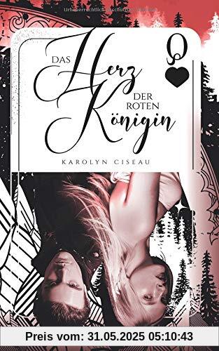Das Herz der roten Königin (Das Spiel der vier Farben, Band 2)