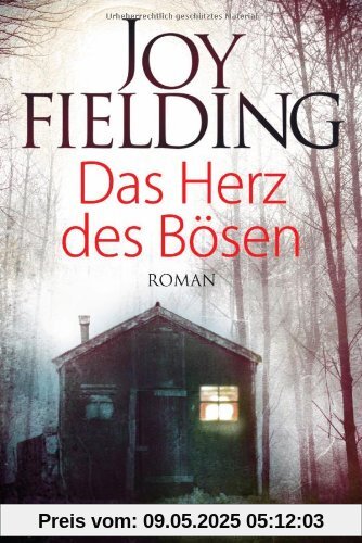 Das Herz des Bösen: Roman