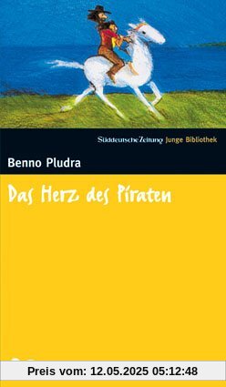 Das Herz des Piraten. SZ Junge Bibliothek Band 39