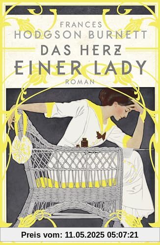 Das Herz einer Lady. Roman: »Hellwacher Witz gepaart mit unterhaltsamer Gesellschaftskritik. Ein reizendes Lesevergnügen!« The Bookseller