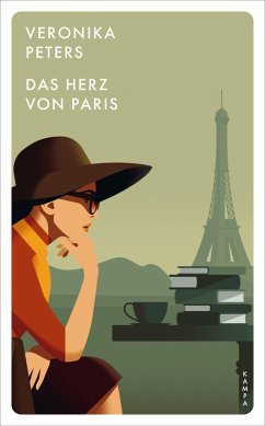 Das Herz von Paris von Kampa Verlag