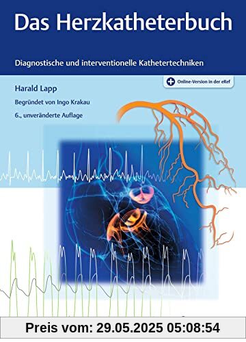 Das Herzkatheterbuch Das Herzkatheterbuch