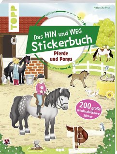 Das Hin-und-weg-Stickerbuch. Pferde und Ponys von Frech