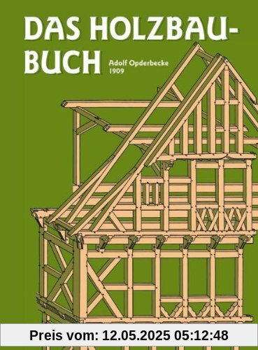 Das Holzbau-Buch Das Holzbau-Buch
