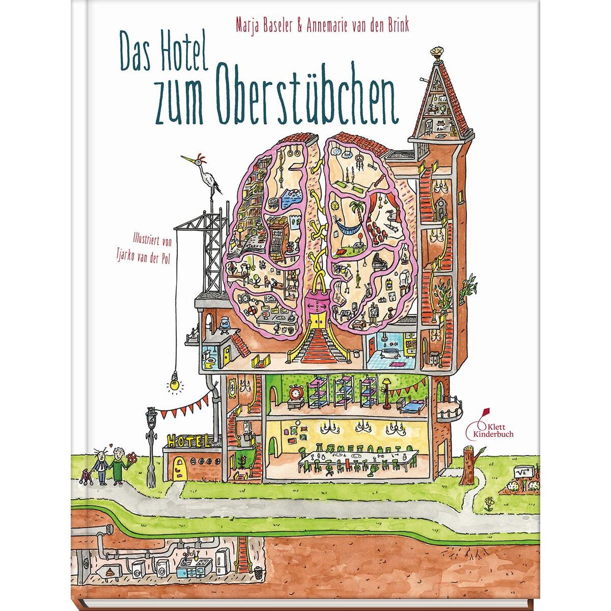 Das Hotel zum Oberstübchen Das Hotel zum Oberstübchen von Klett Kinderbuch