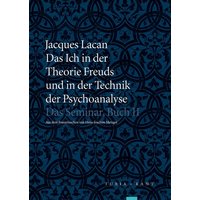 Das Ich in der Theorie Freuds und in der Technik der Psychoanalyse
