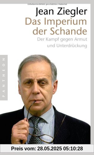 Das Imperium der Schande: Der Kampf gegen Armut und Unterdrückung