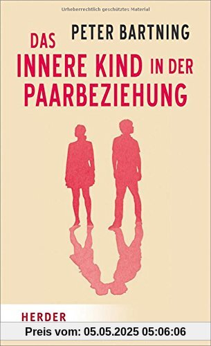 Das Innere Kind in der Paarbeziehung