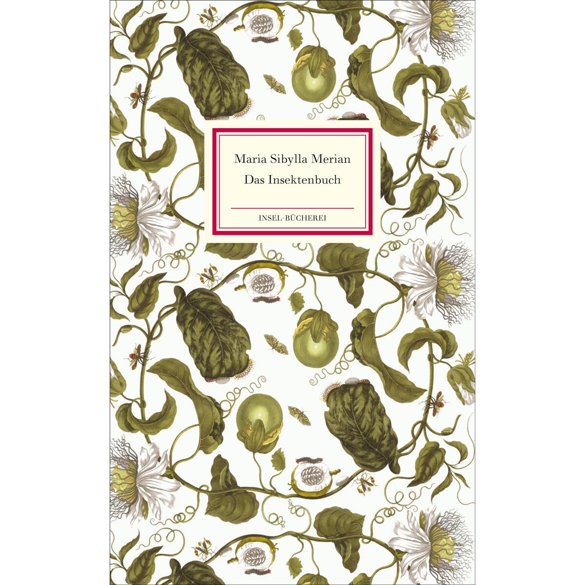 Das Insektenbuch von Insel Verlag GmbH