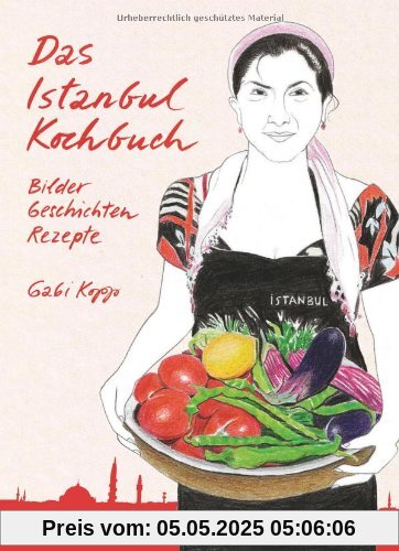 Das Istanbul Kochbuch