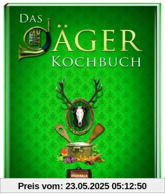 Das Jäger Kochbuch