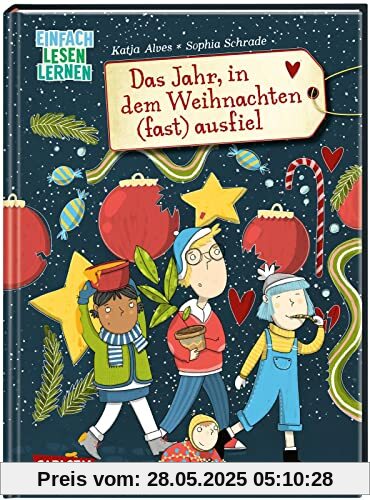 Das Jahr, in dem Weihnachten (fast) ausfiel: Einfach Lesen Lernen | Witziges Weihnachts-Kinderbuch für Erstleser*innen | Wichtiges Thema Umweltschutz ... | Mit nachhaltigen Weihnachtstipps