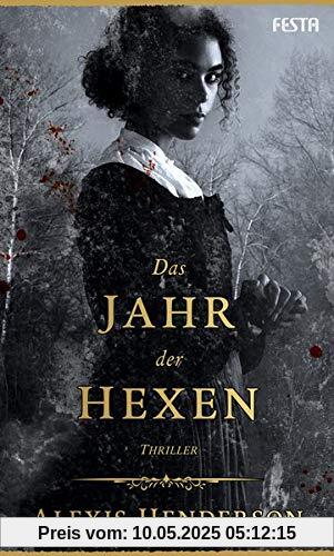 Das Jahr der Hexen: Thriller