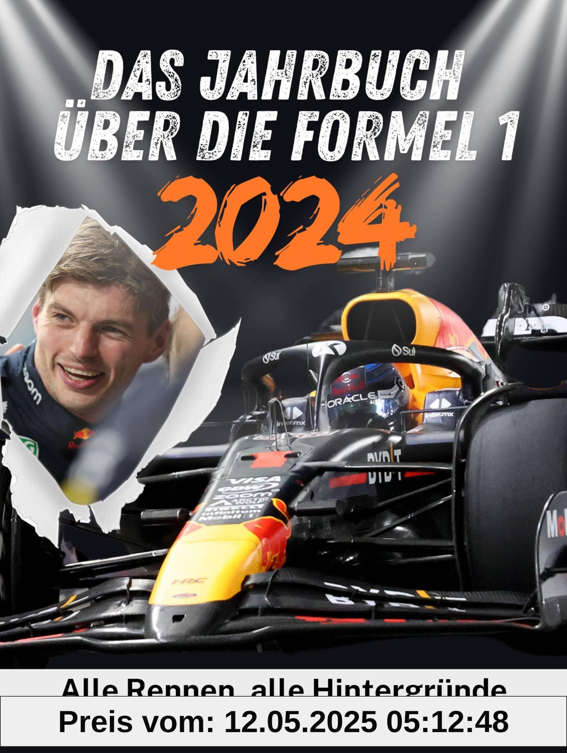Das Jahrbuch über die Formel 1 - 2024 - Hochwertige Hardcover-Ausgabe: Alle Rennen, alle Hintergründe