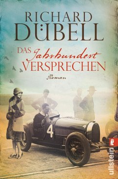 Das Jahrhundertversprechen / Jahrhundertsturm Trilogie Bd.3 von Ullstein TB