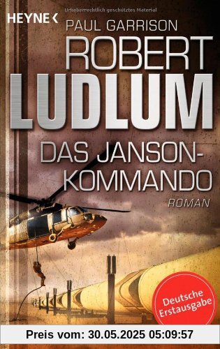 Das Janson-Kommando: Thriller Das Janson-Kommando: Thriller